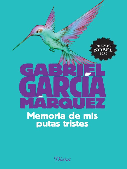 Title details for Memoria de mis putas tristes by Gabriel García Márquez - Available